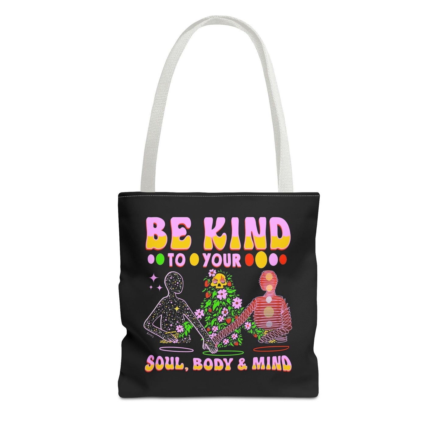Be Kind To Your Soul Tote Bag <3